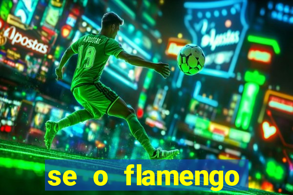 se o flamengo perder hoje o que acontece